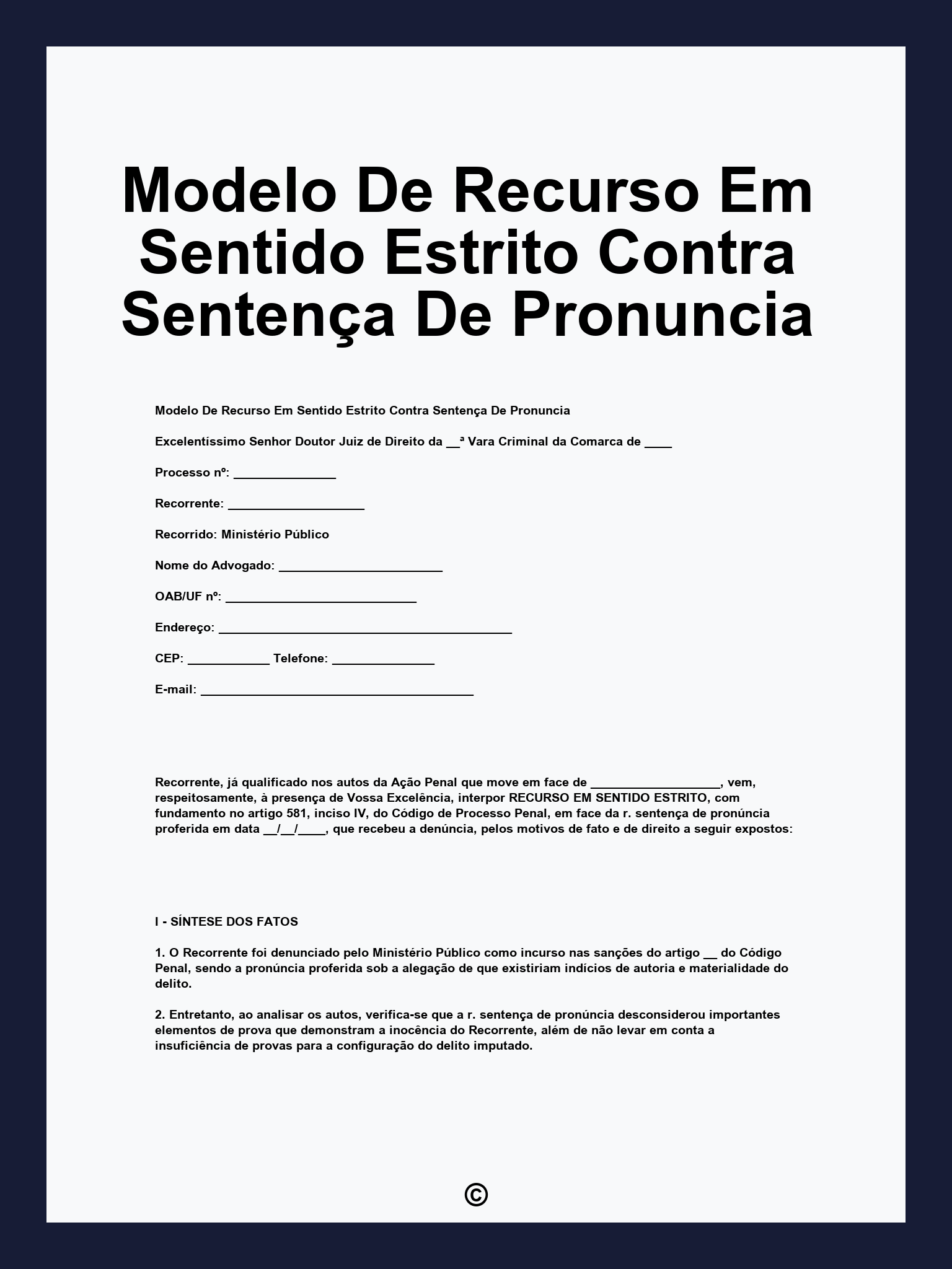 Modelo De Recurso Em Sentido Estrito Contra Sentença De Pronuncia