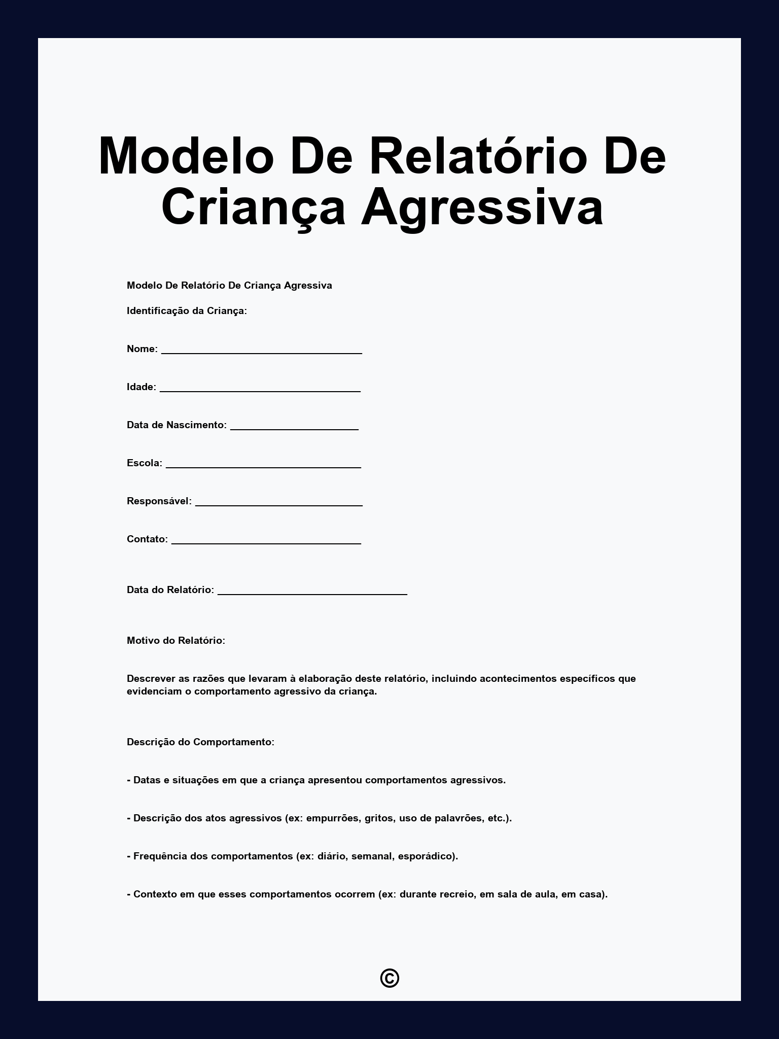 Modelo De Relatório De Criança Agressiva