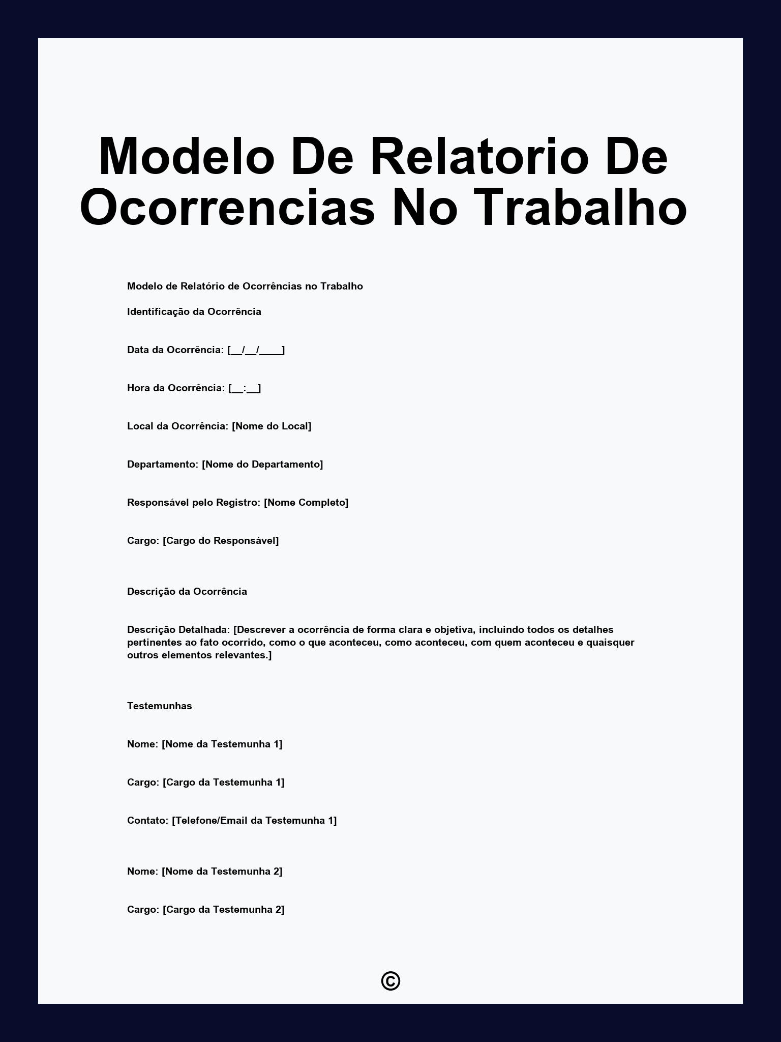 Modelo De Relatorio De Ocorrencias No Trabalho