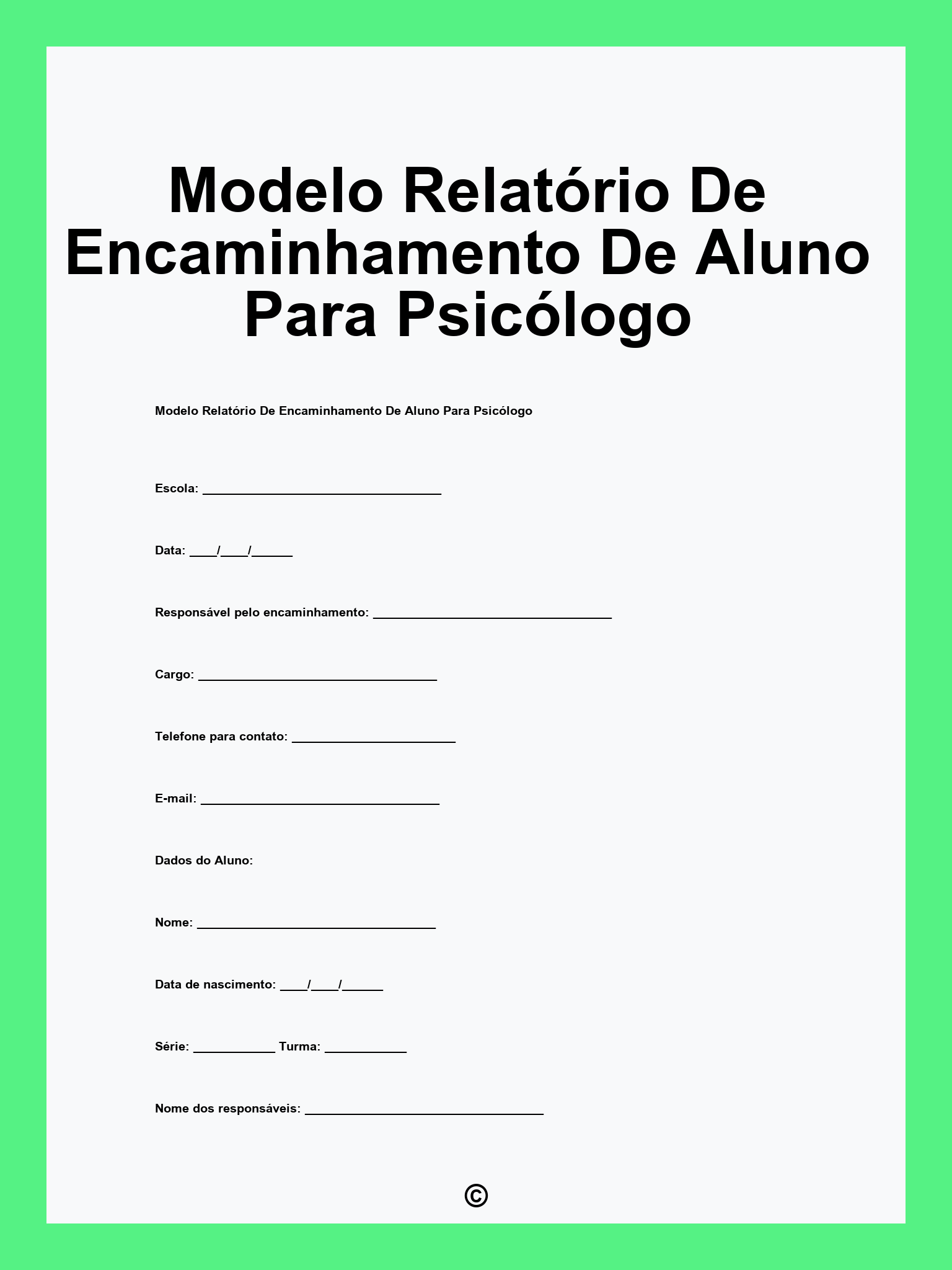 Modelo Relatório De Encaminhamento De Aluno Para Psicólogo